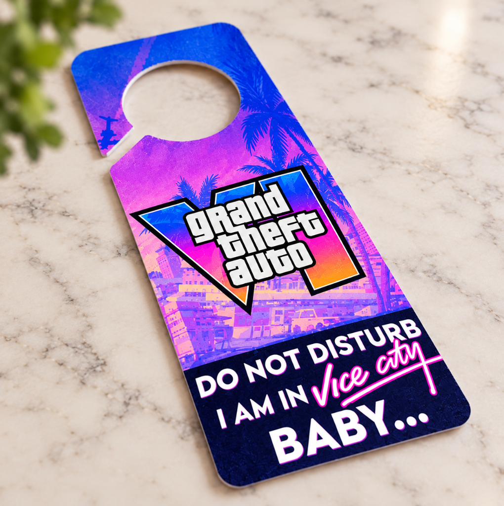 GTA VI "Do Not Disturb" door sign