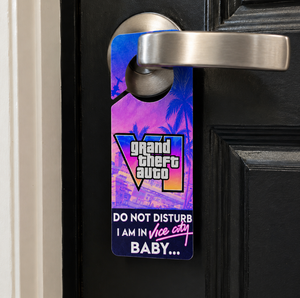 GTA VI "Do Not Disturb" door sign